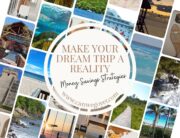Make your dream trip a reality. Money savings strategies. Photos of different travel destinations.